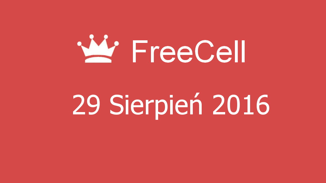 Microsoft solitaire collection - FreeCell - 29 Sierpień 2016
