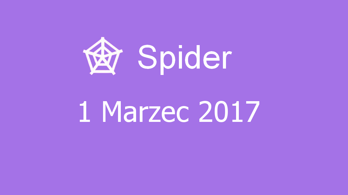 Microsoft solitaire collection - Spider - 01 Marzec 2017
