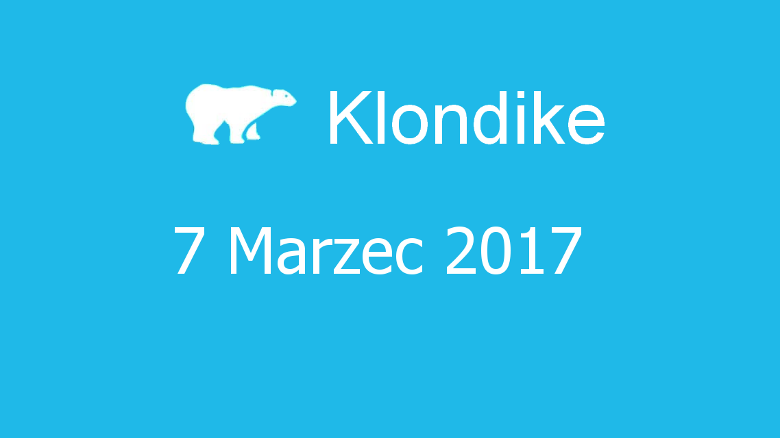 Microsoft solitaire collection - klondike - 07 Marzec 2017