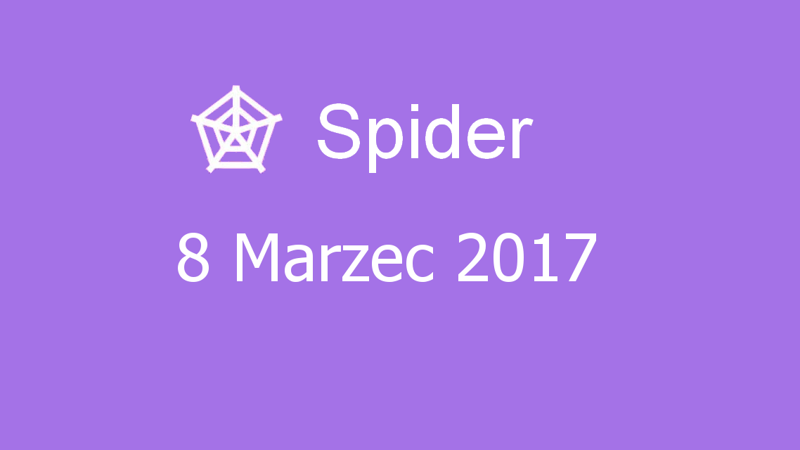 Microsoft solitaire collection - Spider - 08 Marzec 2017