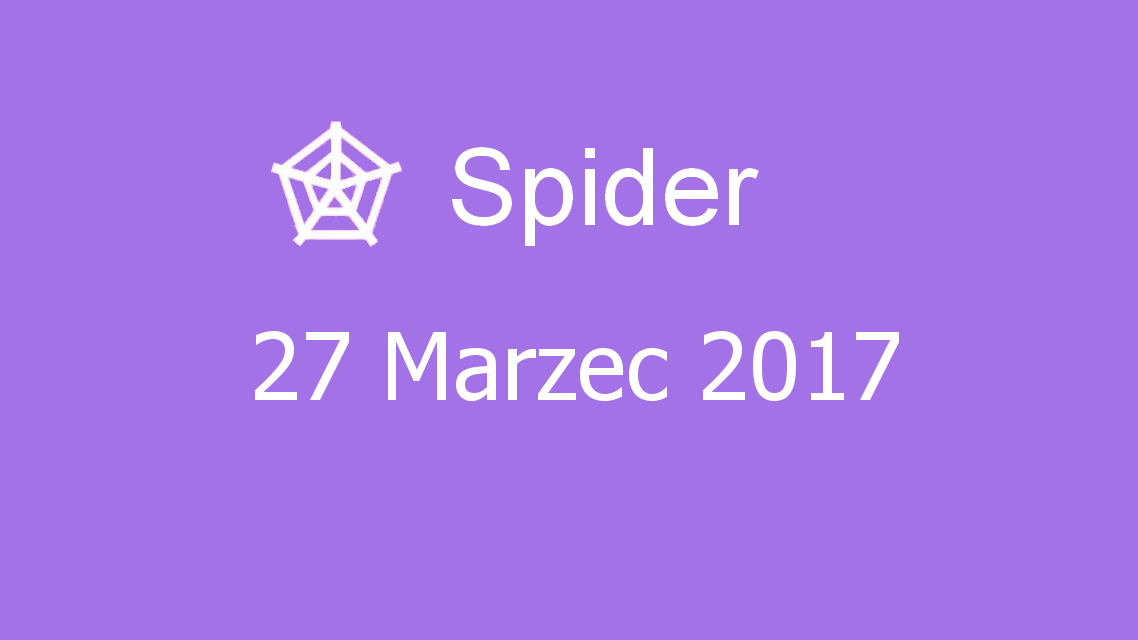 Microsoft solitaire collection - Spider - 27 Marzec 2017