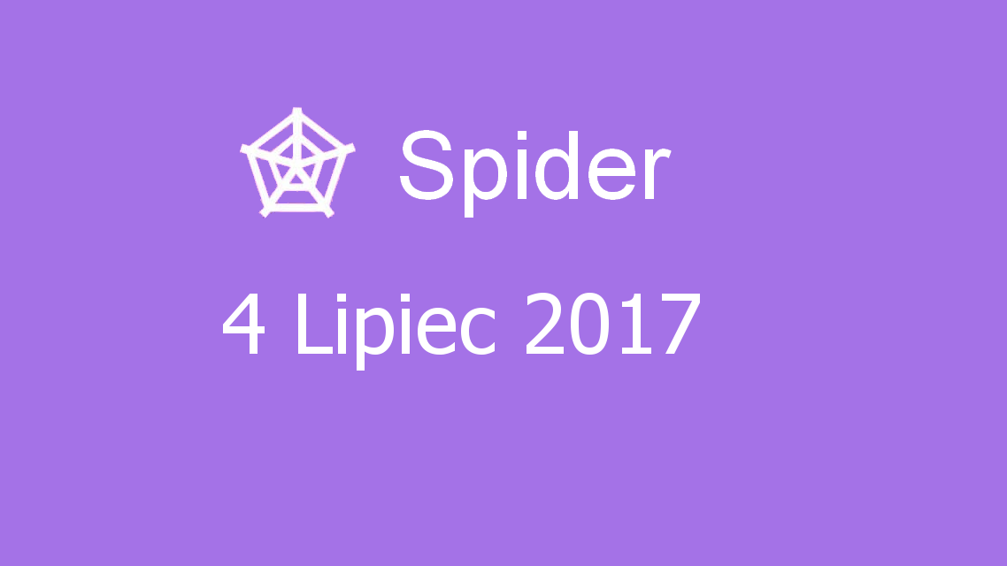 Microsoft solitaire collection - Spider - 04 Lipiec 2017
