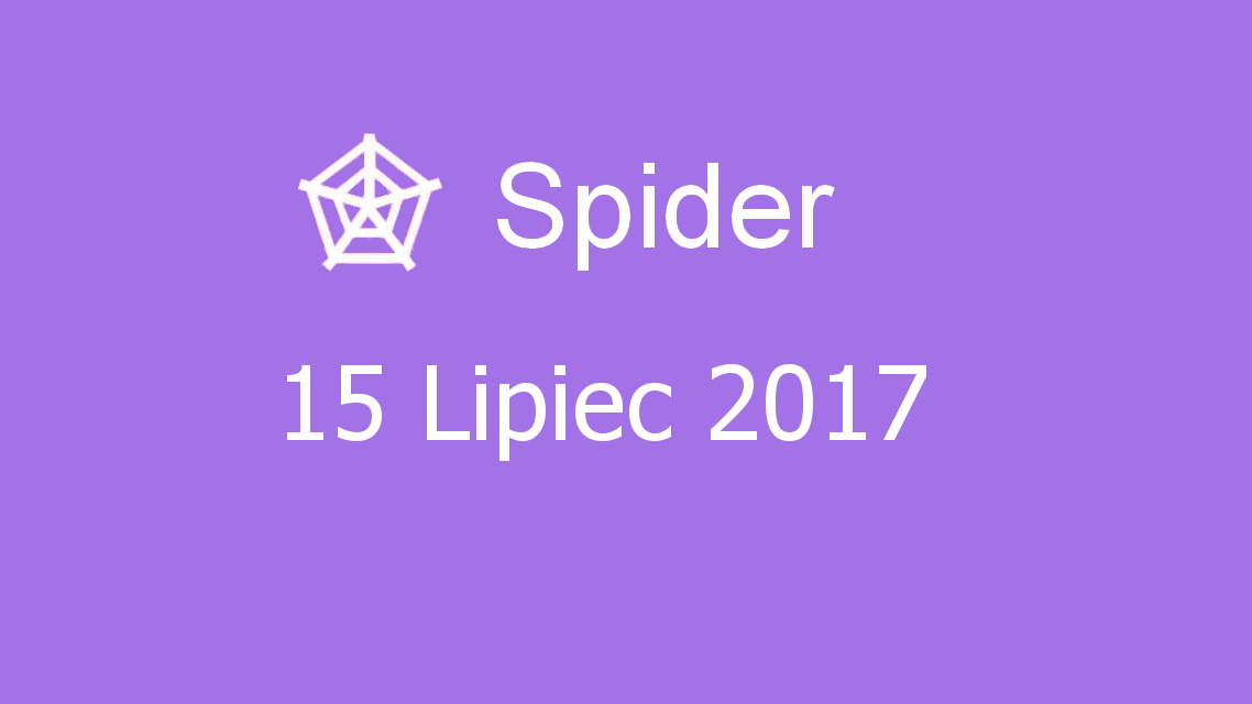 Microsoft solitaire collection - Spider - 15 Lipiec 2017