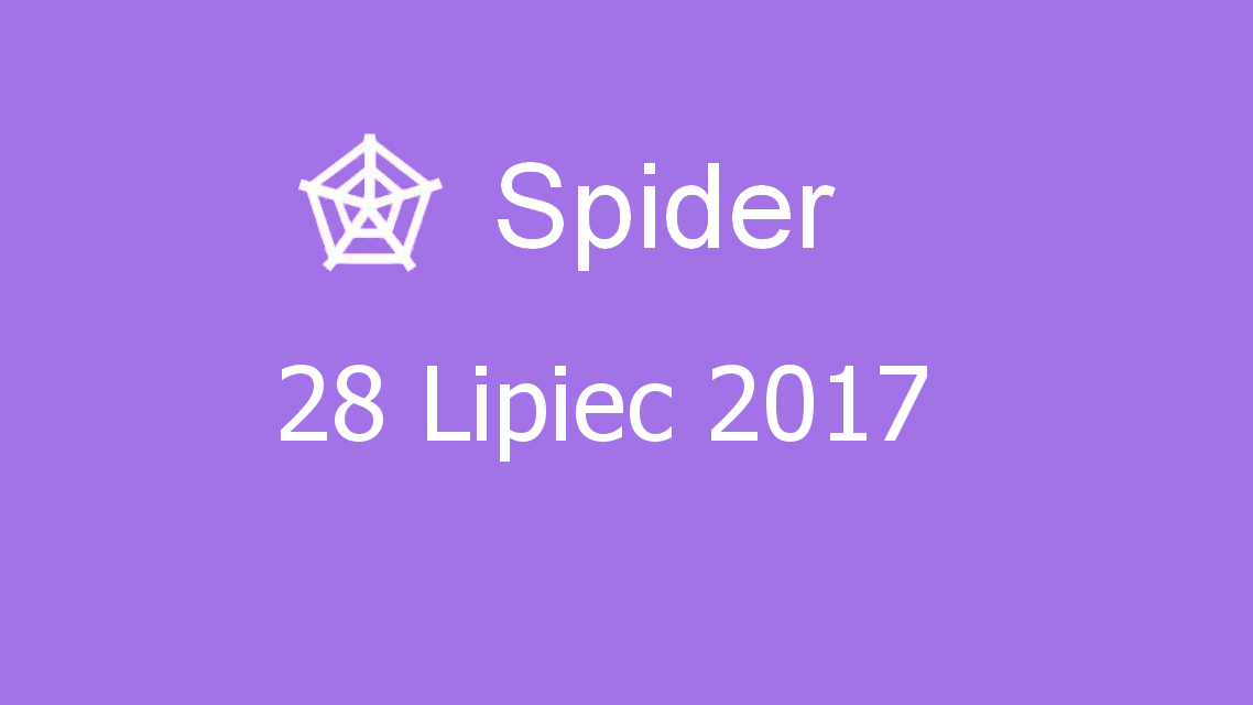 Microsoft solitaire collection - Spider - 28 Lipiec 2017