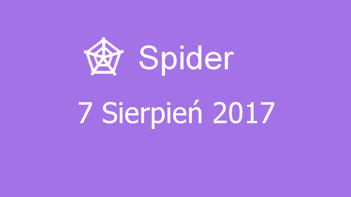 Microsoft solitaire collection - Spider - 07 Sierpień 2017