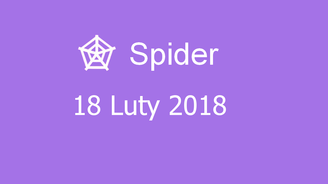 Microsoft solitaire collection - Spider - 18 Luty 2018