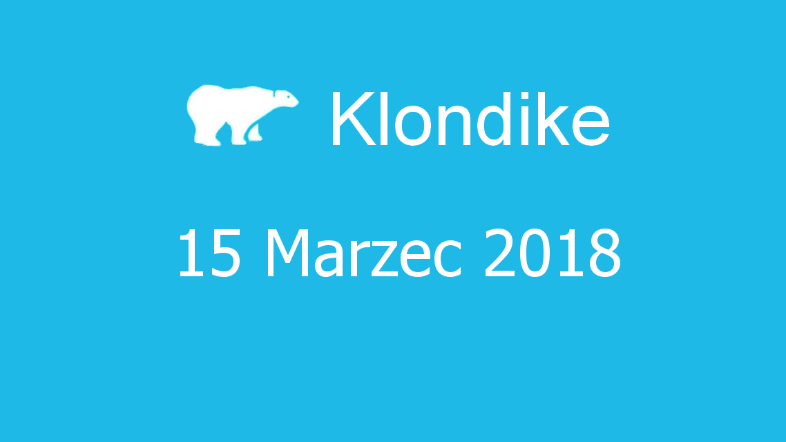 Microsoft solitaire collection - klondike - 15 Marzec 2018