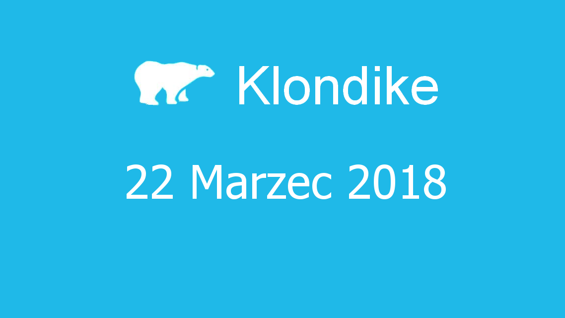 Microsoft solitaire collection - klondike - 22 Marzec 2018