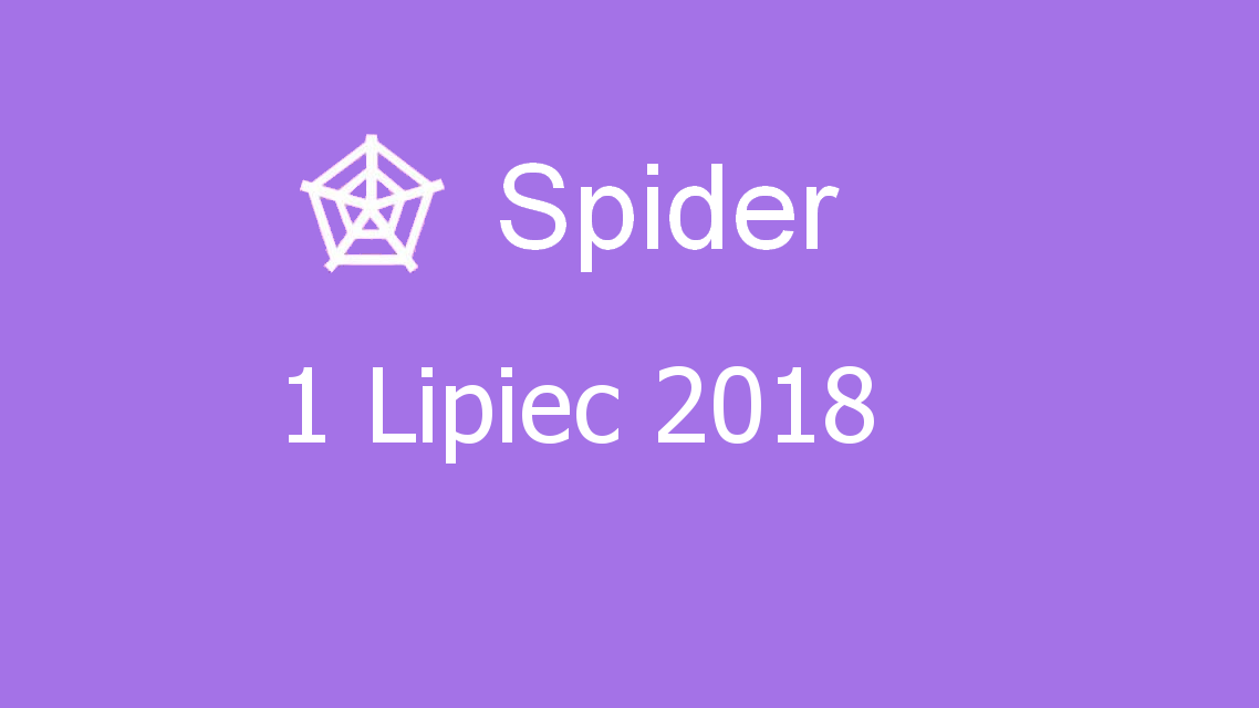 Microsoft solitaire collection - Spider - 01 Lipiec 2018