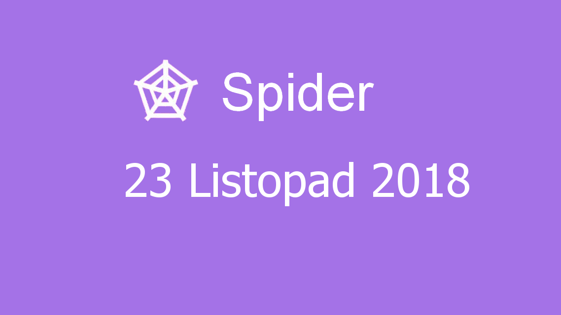 Microsoft solitaire collection - Spider - 23 Listopad 2018