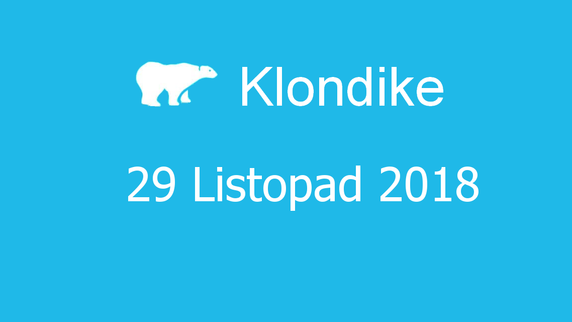 Microsoft solitaire collection - klondike - 29 Listopad 2018