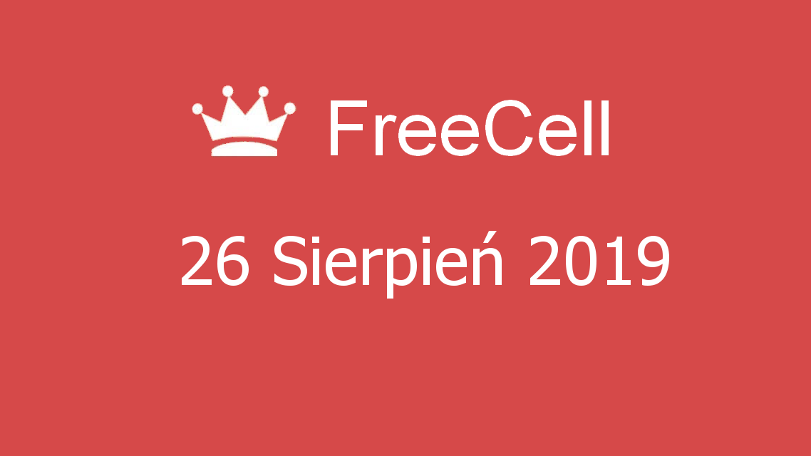 Microsoft solitaire collection - FreeCell - 26 Sierpień 2019