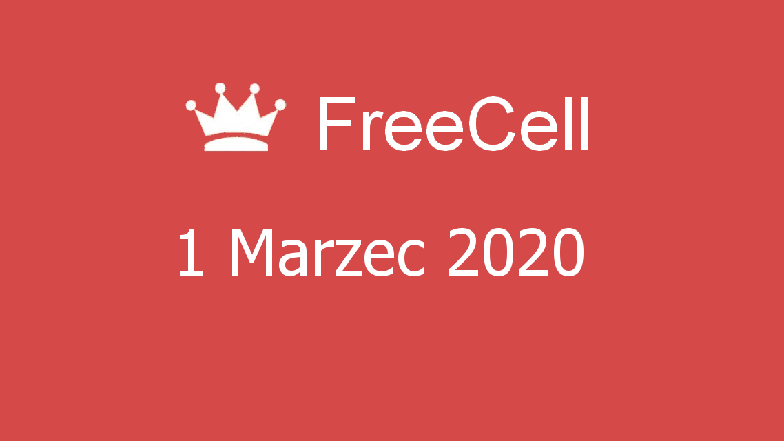 Microsoft solitaire collection - FreeCell - 01 Marzec 2020