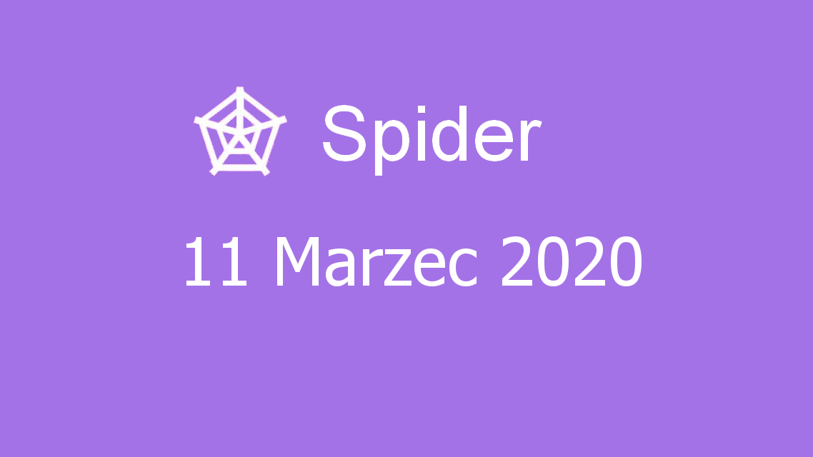 Microsoft solitaire collection - Spider - 11 Marzec 2020