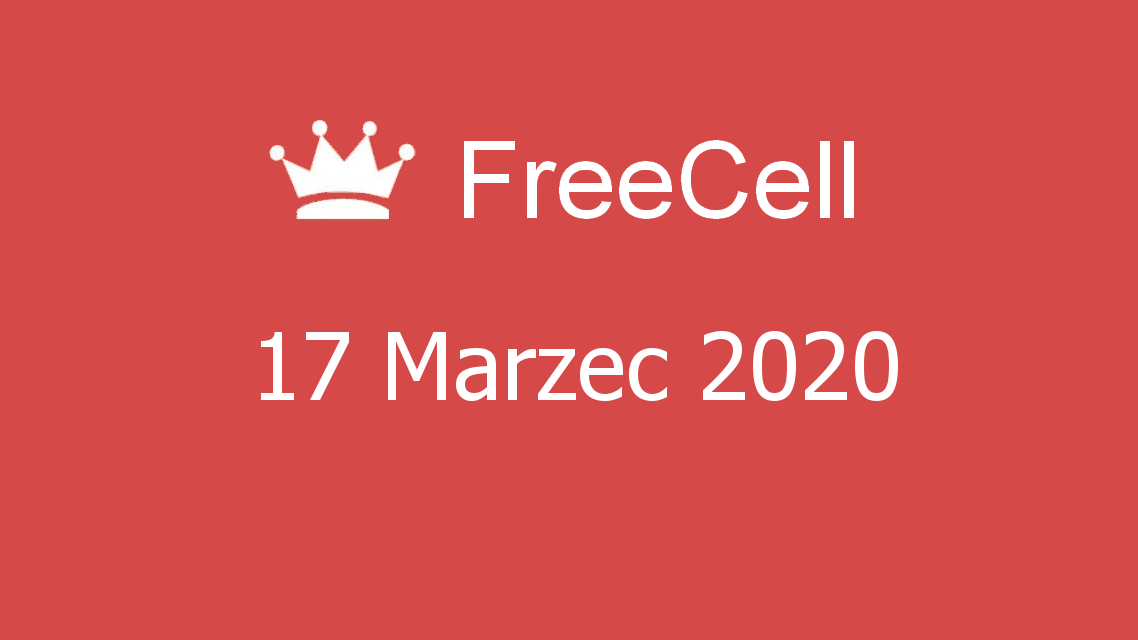 Microsoft solitaire collection - FreeCell - 17 Marzec 2020