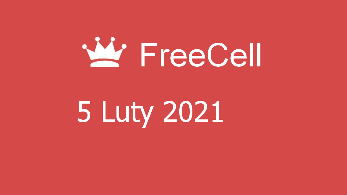 Microsoft solitaire collection - freecell - 05 luty 2021