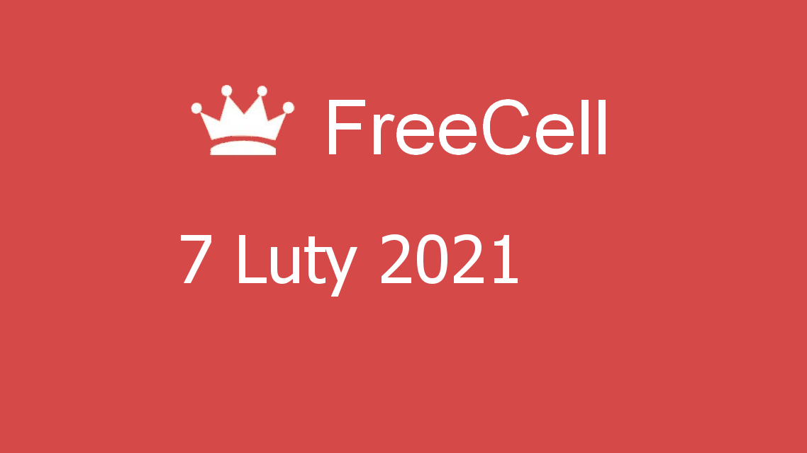 Microsoft solitaire collection - freecell - 07 luty 2021
