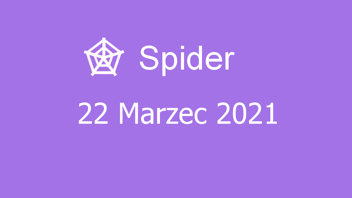 Microsoft solitaire collection - spider - 22 marzec 2021