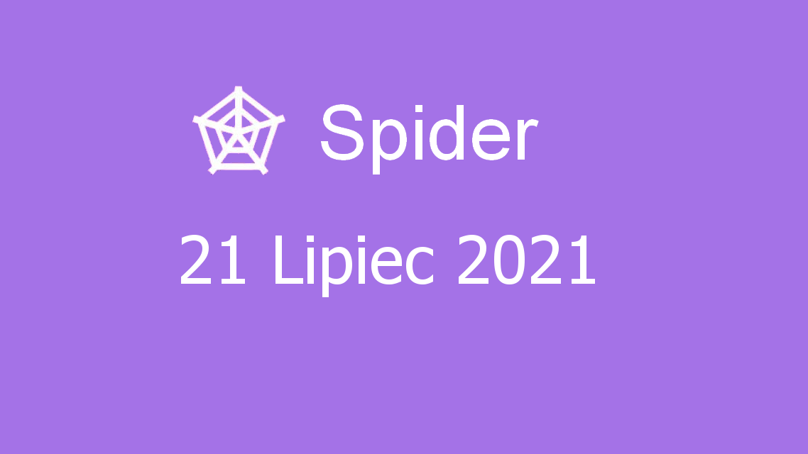 Microsoft solitaire collection - spider - 21 lipiec 2021