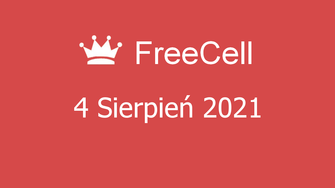 Microsoft solitaire collection - freecell - 04 sierpień 2021