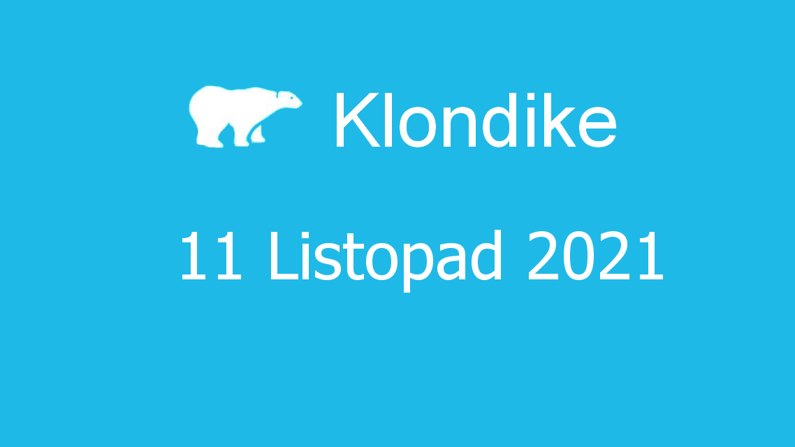 Microsoft solitaire collection - klondike - 11 listopad 2021
