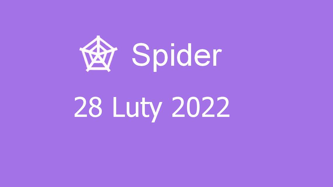 Microsoft solitaire collection - spider - 28 luty 2022