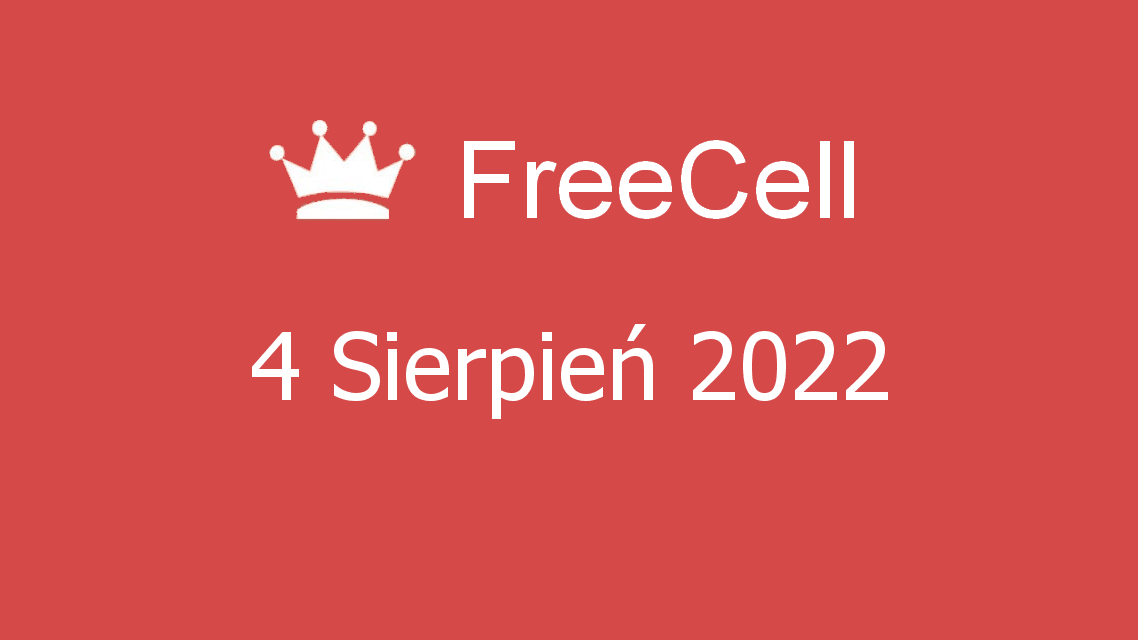 Microsoft solitaire collection - freecell - 04 sierpień 2022