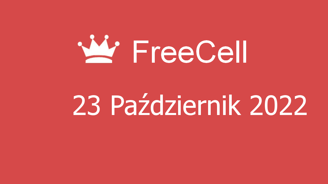 Microsoft solitaire collection - freecell - 23 październik 2022