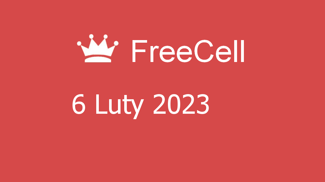 Microsoft solitaire collection - freecell - 06 luty 2023